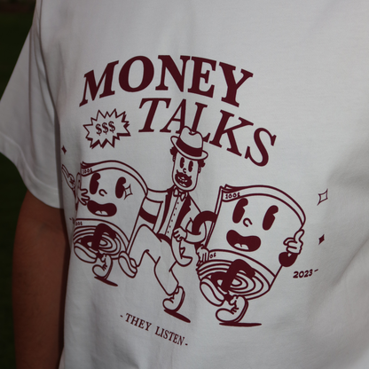 "Money Talks" T-shirt